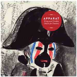 Apparat - Krieg Und Frieden (Music For Theatre)