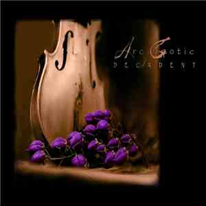 Arc Gotic - Decadent