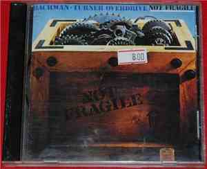 Bachman-Turner Overdrive - Not Fragile