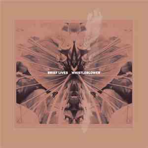 Brief Lives - Whistleblower
