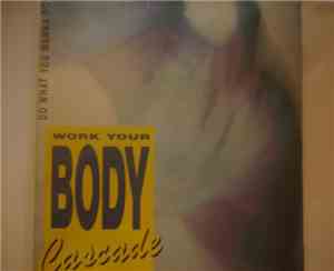 Cascade  - Do What You Wanna Do