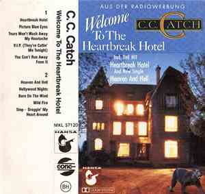 C.C. Catch - Welcome To The Heartbreak Hotel