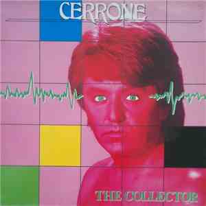 Cerrone - The Collector