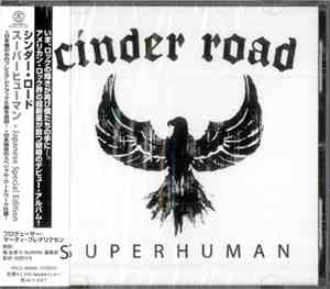 Cinder Road - Superhuman