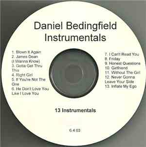 Daniel Bedingfield - Gotta Get Thru This [Instrumentals]