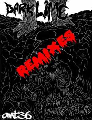 Darklime - Terror Underground (Remixes)