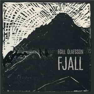 Egill Ólafsson - Fjall