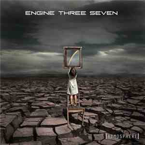 Engine Three Seven - Atmosphere