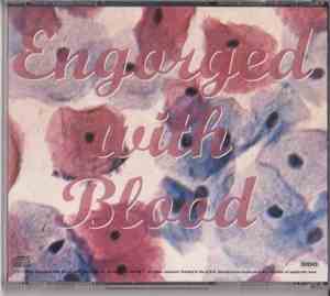 Engorged With Blood - Engorged With Blood