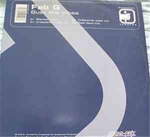 Fab G. - Bust The Vibes