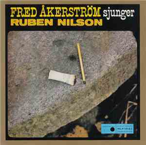 Fred Åkerström - Sjunger Ruben Nilson