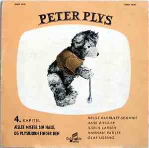 Helge Kjærulff-Schmidt, Aase Ziegler, Ilselil Larsen, Lilian Tillegreen, Olaf Ussing med Hans Vangkildes Ensemble - Peter Plys, 4. Kapitel, Æslet Mister Sin Hale Og Plysbjørn Finder Den