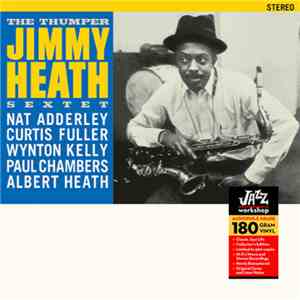 Jimmy Heath Sextet - The Thumper