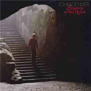 John Denver - Seasons Of The Heart