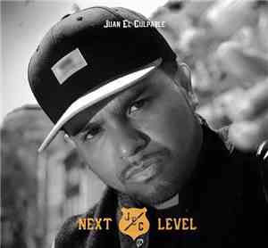 Juan El Culpable - Next Level