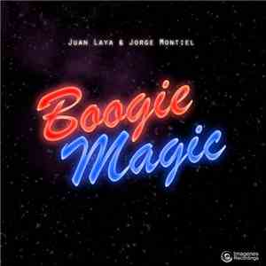 Juan Laya & Jorge Montiel - Boogie Magic