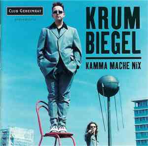 Krumbiegel - Kamma Mache Nix