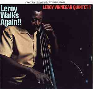 Leroy Vinnegar Quintet - Leroy Walks Again