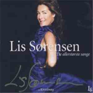 Lis Sørensen - De Allerstørste Sange