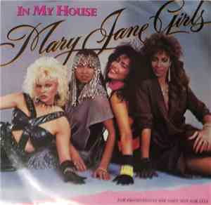 Mary Jane Girls - In My House