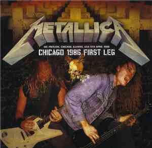 Metallica - Chicago 1986 First Leg