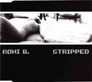 Moni B. - Stripped