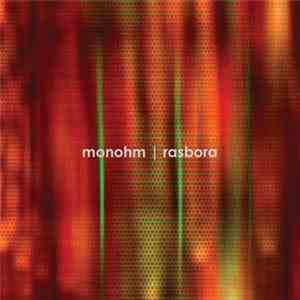 Monohm - Rasbora EP
