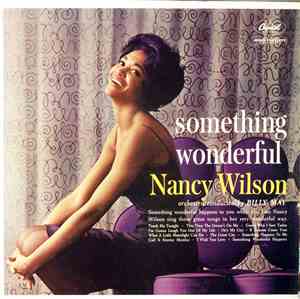 Nancy Wilson - Something Wonderful