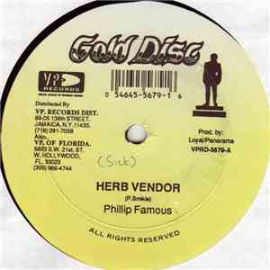 Phillip Famous - Herb Vendor / Real Man