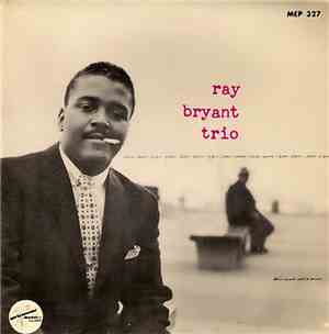 Ray Bryant Trio - Piano Piano Piano Piano