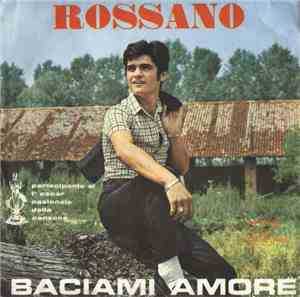 Rossano - Baciami Amore