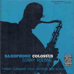 Sonny Rollins - Saxophone Colossus