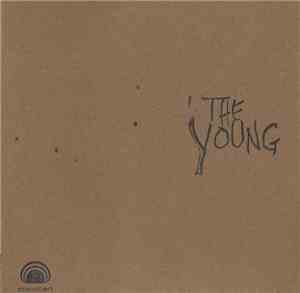 The Young - Sweet & Swollen