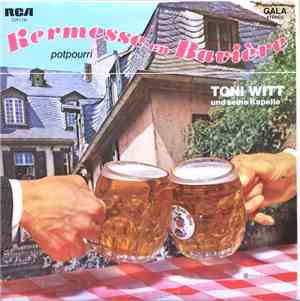 Toni Witt Und Seine Kapelle - Kermesse En Bavière