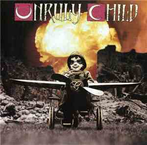 Unruly Child - UC III
