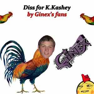 Various - Diss for K.Kashey by Ginex's fans