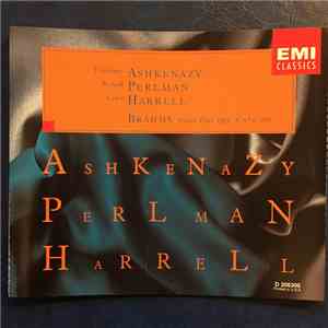 Vladimir Ashkenazy • Itzhak Perlman • Lynn Harrell - Brahms - Piano Trios