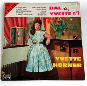 Yvette Horner - Bal Chez Yvette N°1