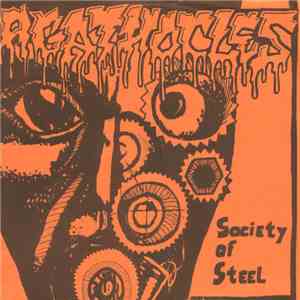 Agathocles / Abstain  - Society Of Steel / Fuck Your Values