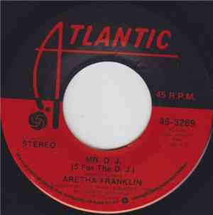 Aretha Franklin - Mr. D.J. (5 For The D.J.)