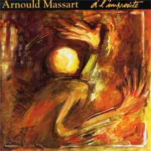 Arnould Massart - À L'Improviste