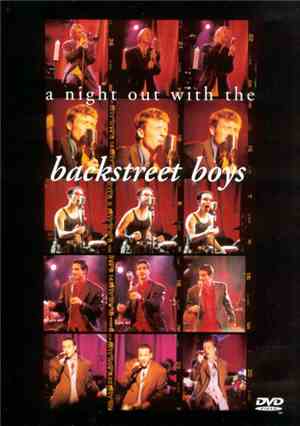 Backstreet Boys - A Night Out With The Backstreet Boys