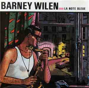 Barney Wilen - La Note Bleue