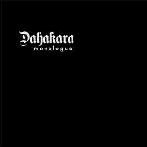 Dahakara - Monologue