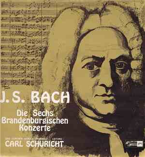 Das Zürcher Barock-Ensemble Conducted By Carl Schuricht / J. S. Bach - Die  ...