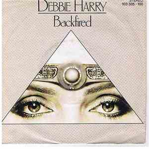 Debbie Harry - Backfired