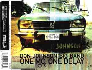 Don Johnson Big Band - One MC, One Delay