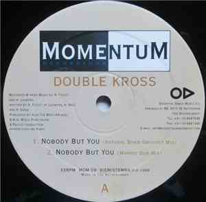 Double Kross - Nobody But You