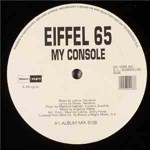 Eiffel 65 - My Console