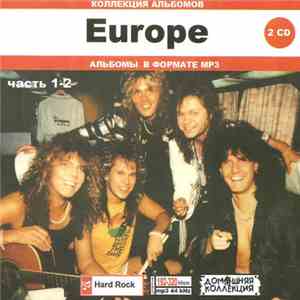Europe  - Europe часть 1-2